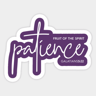 Patience Fruit of the Spirit Christian T-Shirt, T-Shirt, Faith-based Apparel, Women's, Men's, Unisex, Hoodies, Sweatshirts Sticker